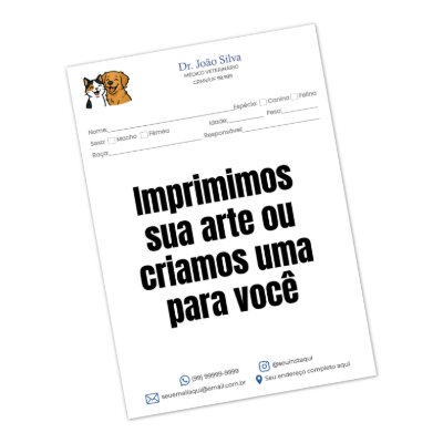 Receituário Simples Veterinário Personalizado com Sua Arte ou Criamos para Você A4